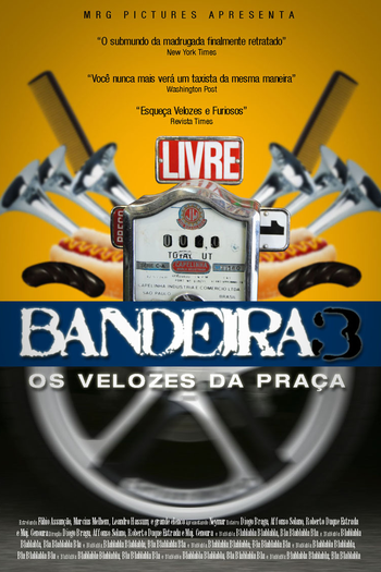  de Filme Bandeira 3 - Velozes da Praça (2009)