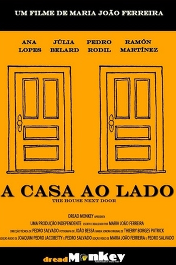 Poster de Curta A Casa ao Lado (2010)
