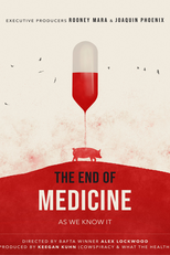 The End of Medicine (The End of Medicine)