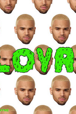 Chris Brown Feat. Lil Wayne: Loyal (Chris Brown Feat. Lil Wayne: Loyal)