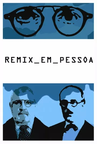 Poster 1 de Filme Remix em Pessoa (2008)