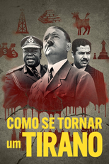 Como Se Tornar um Tirano (How to Become a Tyrant)