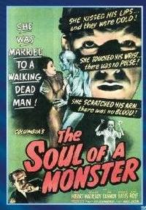 A Morte Caminha Só ((The Soul of a Monster))