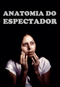 Anatomia do Espectador (Anatomia do Espectador)