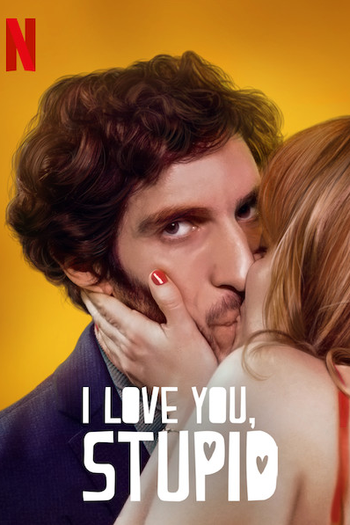  de Filme Te Quiero, Imbécil (2020)