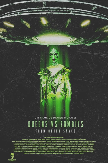 Poster de Curta Queens vs Zombies From Outer Space (2021)