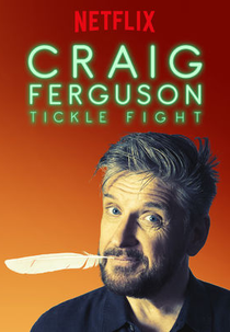 Craig Ferguson: Tickle Fight (Craig Ferguson: Tickle Fight)