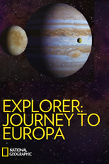 Viagem à Lua de Júpiter: Vida Alienígena (Explorer: Journey to Europa)