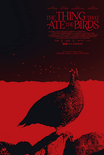The Thing That Ate the Birds - Poster / Capa / Cartaz - Oficial 1