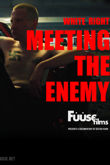 Poster de Filme White Right: Meeting the Enemy (2017)