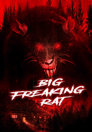 Big Freaking Rat (Big Freaking Rat)