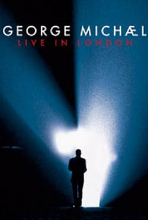 George Michael  Live in London - Poster / Capa / Cartaz - Oficial 1