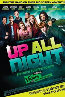 Up All Night: O Filme - Poster / Capa / Cartaz - Oficial 1