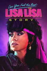 Can You Feel the Beat: The Lisa Lisa Story (Can You Feel the Beat: The Lisa Lisa Story)