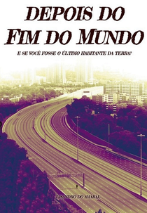 Depois do Fim do Mundo (Depois do Fim do Mundo)