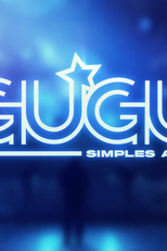 Gugu, Simples Assim (Gugu, Simples Assim)