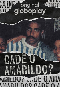 Cadê o Amarildo? (Cadê o Amarildo?)