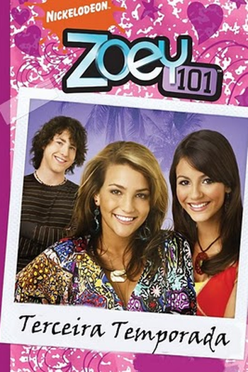 Poster de Série Zoey 101 (3ª Temporada) (2007)