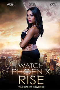 Watch Phoenix Rise - Poster / Capa / Cartaz - Oficial 1