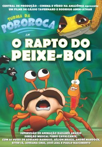 O Rapto do Peixe-Boi (Turma da Pororoca em: O Rapto do Peixe-Boi)