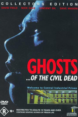 Ghosts... of the civil dead (Ghosts... of the civil dead)