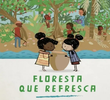 Floresta Que Refresca