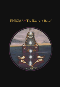 Enigma: The Rivers of Belief (Enigma: The Rivers of Belief)