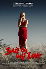 Sail On, My Love (Sail On, My Love)