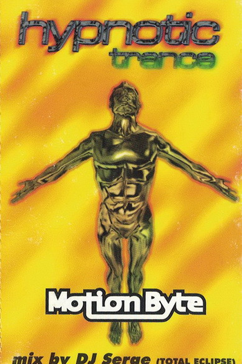  de Filme DJ Serge (Total Eclipse) & Motion Byte: Hypnotic Trance (1995)