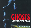 Ghosts... of the civil dead