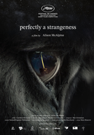 Perfectly a Strangeness