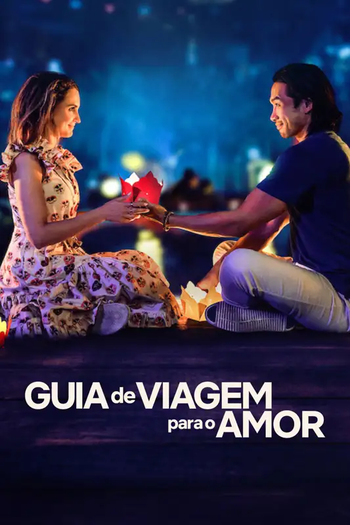  de Filme Guia de Viagem Para o Amor (2023)