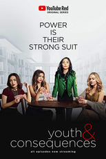 Youth & Consequences (1ª Temporada) (Youth & Consequences (Season 1))