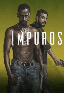 Impuros - O Filme (Impuros - O Filme)