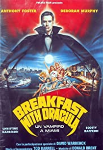 Breakfast with Dracula (Un vampiro a Miami)