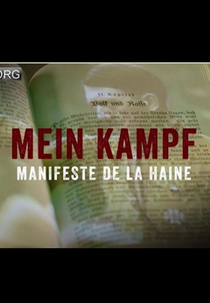 ''Mein Kampf'' de Hitler, Um Livro Perigoso (Mein Kampf, Manifeste de La Haine)