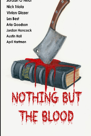 Poster 1 de Filme Nothing But the Blood (2020)