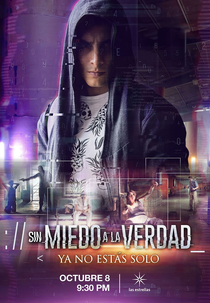 Sem Medo da Verdade: Já Não Está Sozinho (Sin Miedo a la Verdad: Ya No Estás Solo)