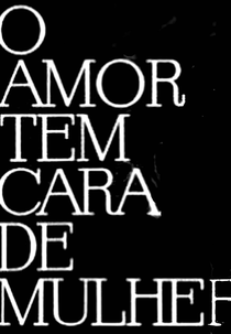 O Amor Tem Cara de Mulher (O Amor Tem Cara de Mulher)