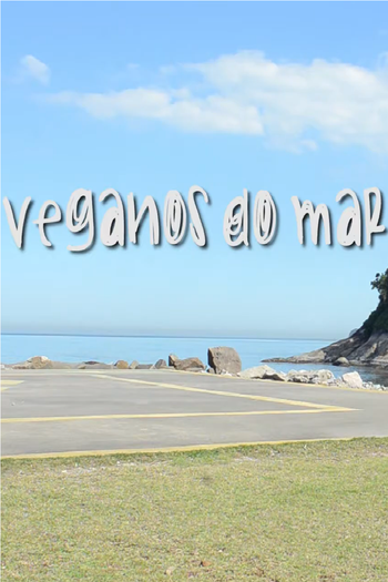 Poster de Curta Veganos do Mar (2015)