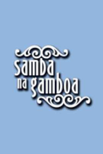Samba na Gamboa - Poster / Capa / Cartaz - Oficial 2