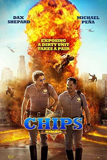 CHiPs: O Filme - Poster / Capa / Cartaz - Oficial 5