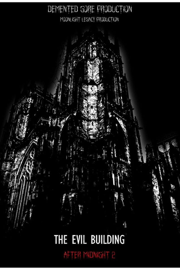 Poster de Filme The Evil Building: After Midnight 2 (2020)