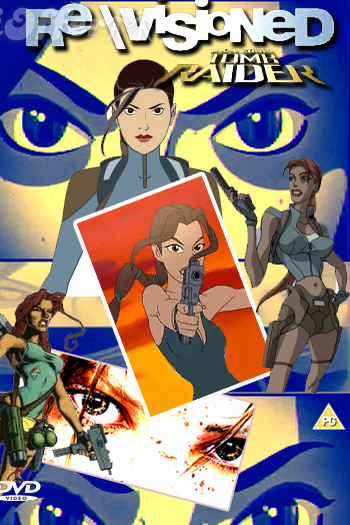Poster de Série Tomb Raider Revisioned (2007)