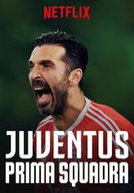 Juventus : Prima Squadra (Parte B)