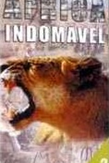 África Indomável - Vol. 2 (Chroniques de l'Afrique sauvage)