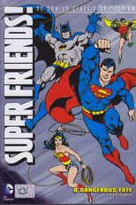 Super Amigos - 5ª Temporada (Um Destino Perigoso) (Super Friends: A Dangerous Fate! Season 5)