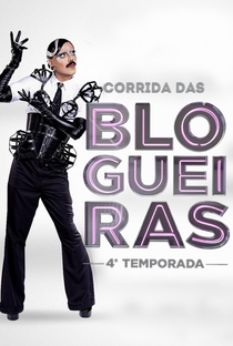 Corrida das Blogueiras (4ª Temporada) - Poster / Capa / Cartaz - Oficial 4