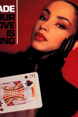 Sade: Your Love is King (Sade: Your Love is King)