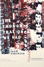 Os Pensamentos que Outrora Tivemos (The Thoughts That Once We Had)